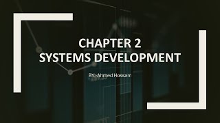 Information system | System Development | Chapter 2