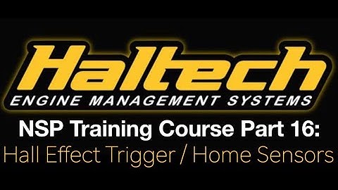Haltech Elite NSP Training Part 16: Hall Effect Trigger / Home Sensors | Evans Performance Academy