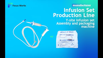 Y-site infusion set assembly and packaging machine