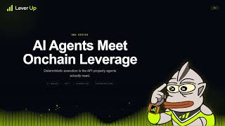 AI Agents Meet Onchain Leverage | LeverUp Podcast