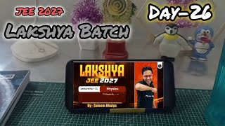 Lakshya JEE Preparation Vlog Day-26 #JEE #IIT #PW 🙏👍❤️