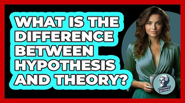 What Is The Difference Between Hypothesis And Theory? - Philosophy Beyond