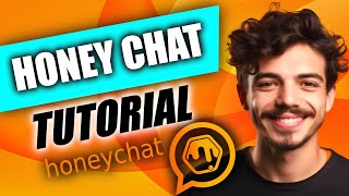 How to use Honey Chat screenshot 3