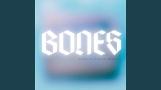 Bones - Bastiancortesxv