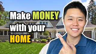 Turn your home into a rental!