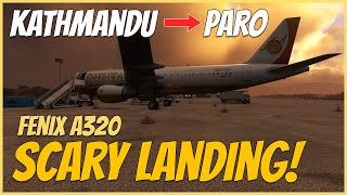 Most difficult approach! (Full Flight) | Kathmandu to Paro | Fenix A320 | MSFS2020