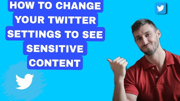 How to Change Your Twitter Settings to See Sensitive Content (NEW UPDATE)