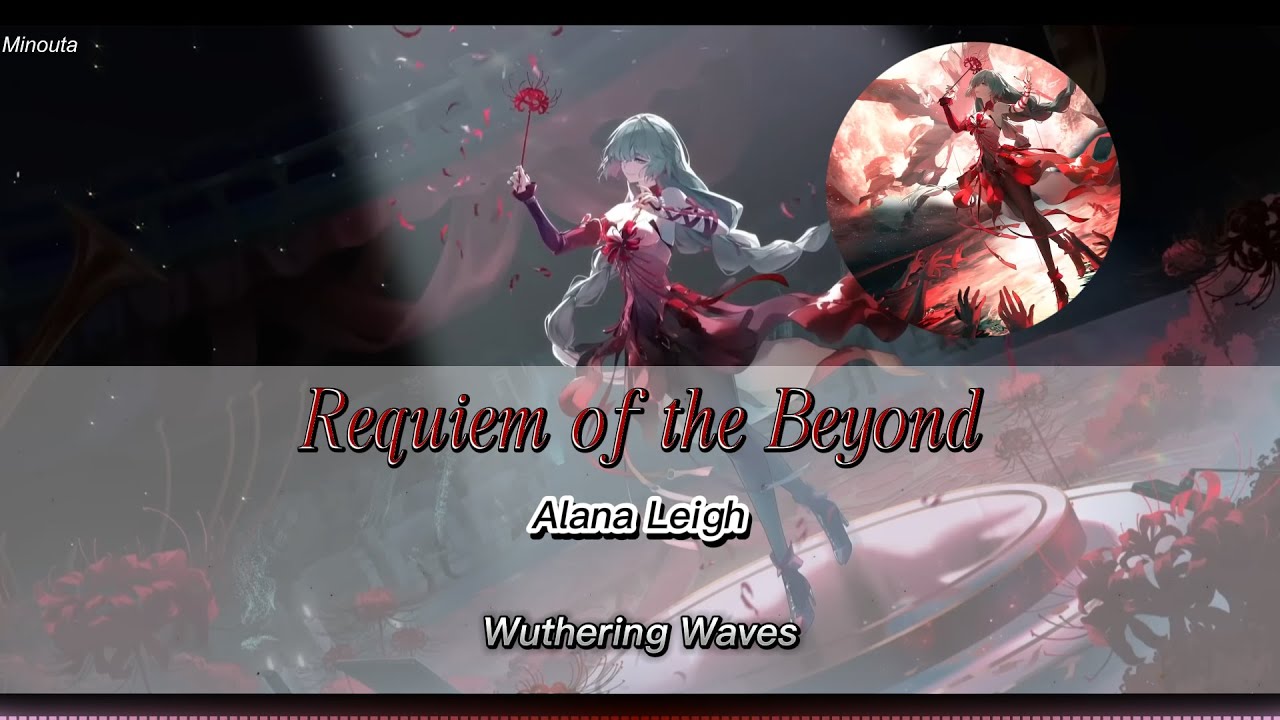 Requiem of the Beyond - Alana Leigh | Wuthering Waves EP 2.5 Phrolova