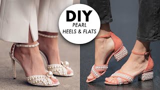 DIY: Pearl Heels & Shoes (DESIGNER HACK!) -By Orly Shani
