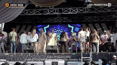 17. Wong ketelu - ANICA NADA | Desa Kejiwan - Susukan, 05 Agustus 2023