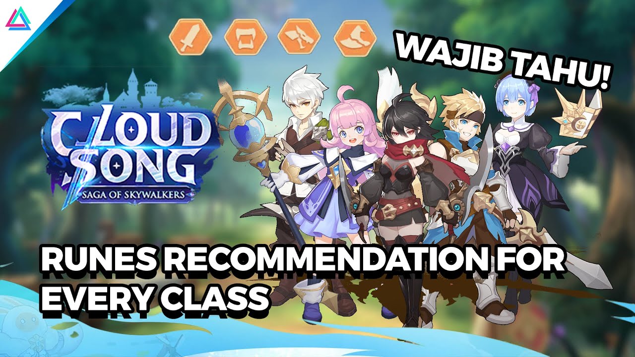 Rekomendasi Set Ability Runes Untuk Semua Class Cloud Song (Runes Guide ...