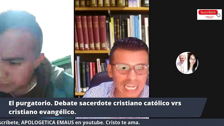 DEBATE: EL PURGATORIO. PADRE CARLOS MOJICA VS SALV...