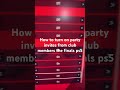 How to turn on party invites from club members the finals ps5