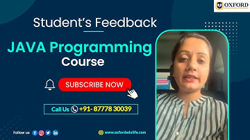 JAVA Programming Course |  Neha | Student Feedback | Oxford Global Academy of Excellence