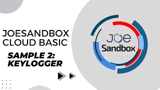 JoeSandbox Cloud Basic Spyware Sample 2: Keylogger