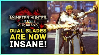 Monster Hunter Rise Sunbreak - Dual Blades Are Now Insanely Powerful!