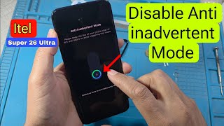 How To Turn Off Anti Inadvertent Mode In Itel Super 26 Ultra | Pocket Mode Off
