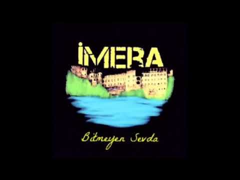 İMERA - Bitmeyen Sevda (2 Saatlik versiyon)