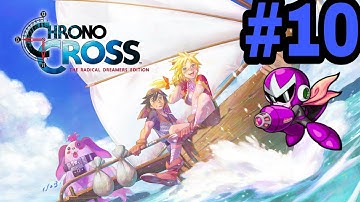 Chrono Cross: The Radical Dreamers Edition Nintendo Switch (Part 10) [MembraneRicky]