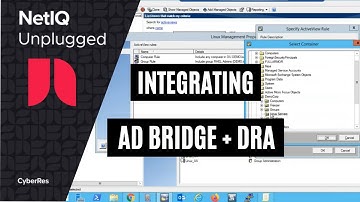Integrating NetIQ DRA with AD Bridge for Linux and Unix Control