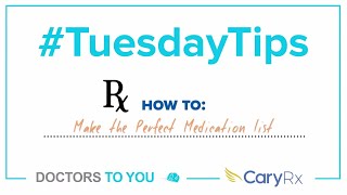 Tuesday Tips: How To Make the Perfect Medication List