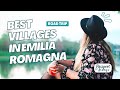 Road trip through the best villages in emilia romagna italy