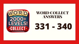 Word Collect Level 331 - 340 Answers screenshot 5