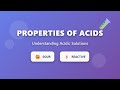 Properties of Acids: Sour Taste & Metal Reactions Explained | Chemistry Basics