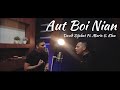 Aut boi nian  toba dreams soundtrack cover by david sijabat ft mario g klau