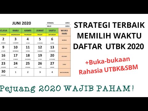 STRATEGI MEMILIH WAKTU DAFTAR UTBK 2020