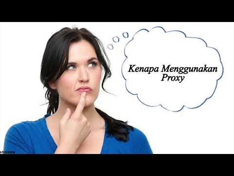 Video: Apa Itu Pelayan Proksi