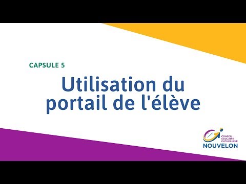 Capsule 5 - Utilisation du portail de l'élève