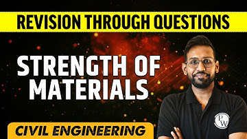 Strength of Materials | Revision Through Questions | Civil