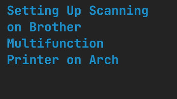 How To Set Up Scanning for Brother MFC-L2710DW on (Arch) Linux