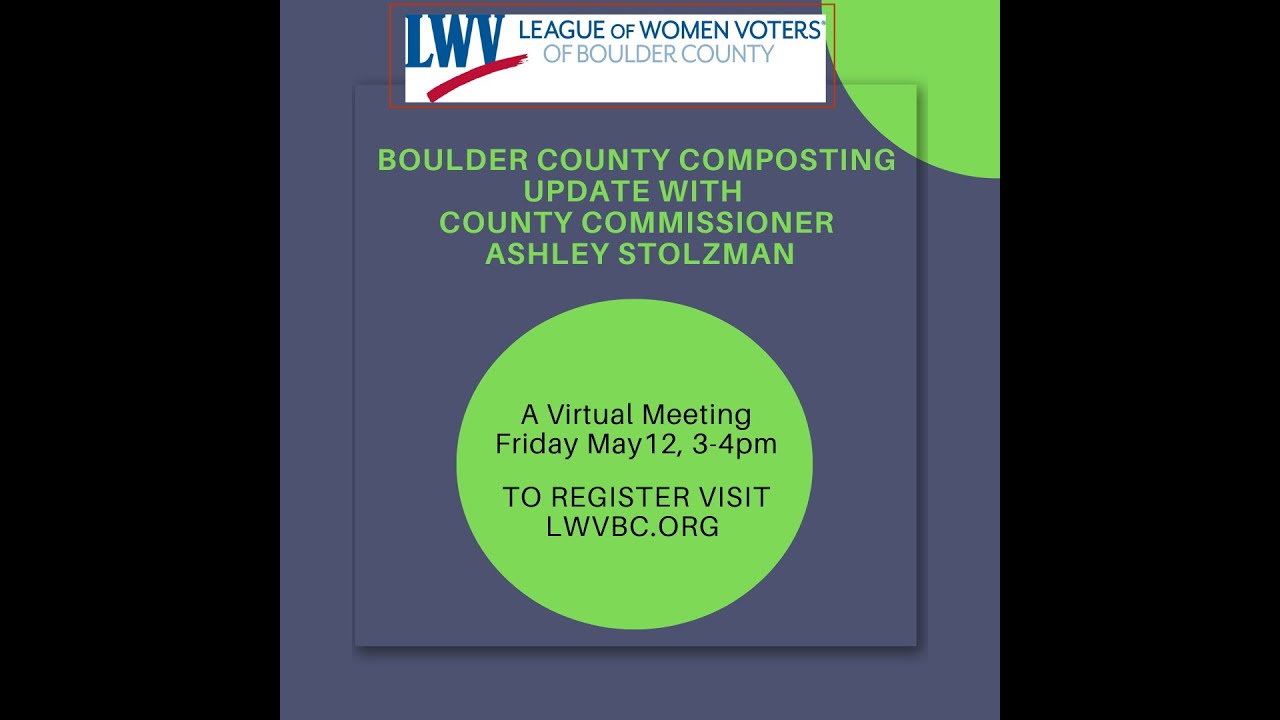 Composting in Boulder County with Commissioner Ashley Stolzmann