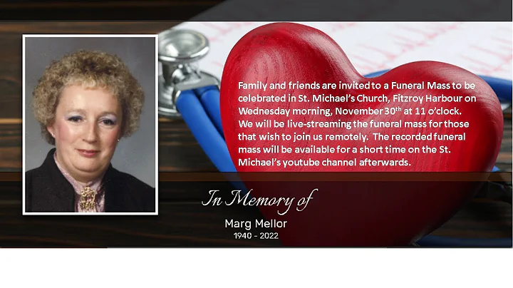 November 30th, 2022; Funeral Mass for Marg Mellor