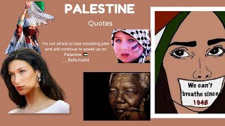 Quotes of Hope: Palestine's Struggle For Independence