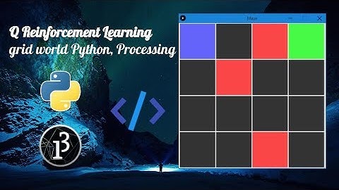 Q learning GRID environment | Python Processing | AI