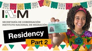 Mexican Residency: Part 2 [INM Office]