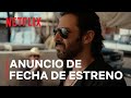 Narcos: México | Anuncio de fecha de estreno de la temporada 3 | Netflix