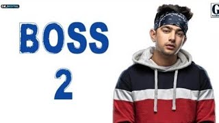 Video thumbnail of "Boss 2 ||Jass Manak ||dj Punjab.com ||New Punjabi song //Jass Manak"
