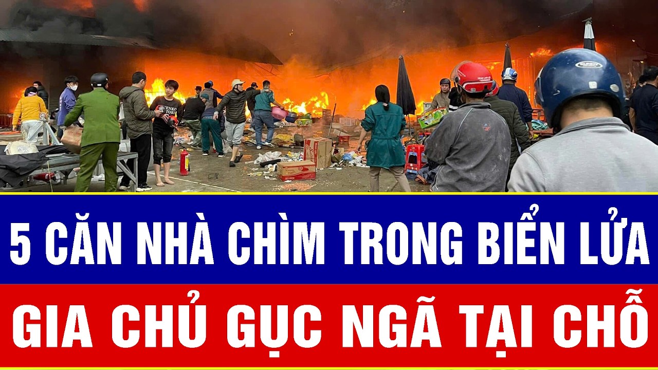 TPHCM: 5 căn nhà chìm trong biển lửa, gia chủ gục ngã tại chỗ