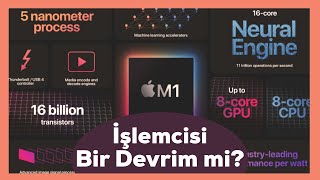 Apple M1 İşlemcisi ve Yeni MacBook Air, MacBook Pro 13, Mac Mini