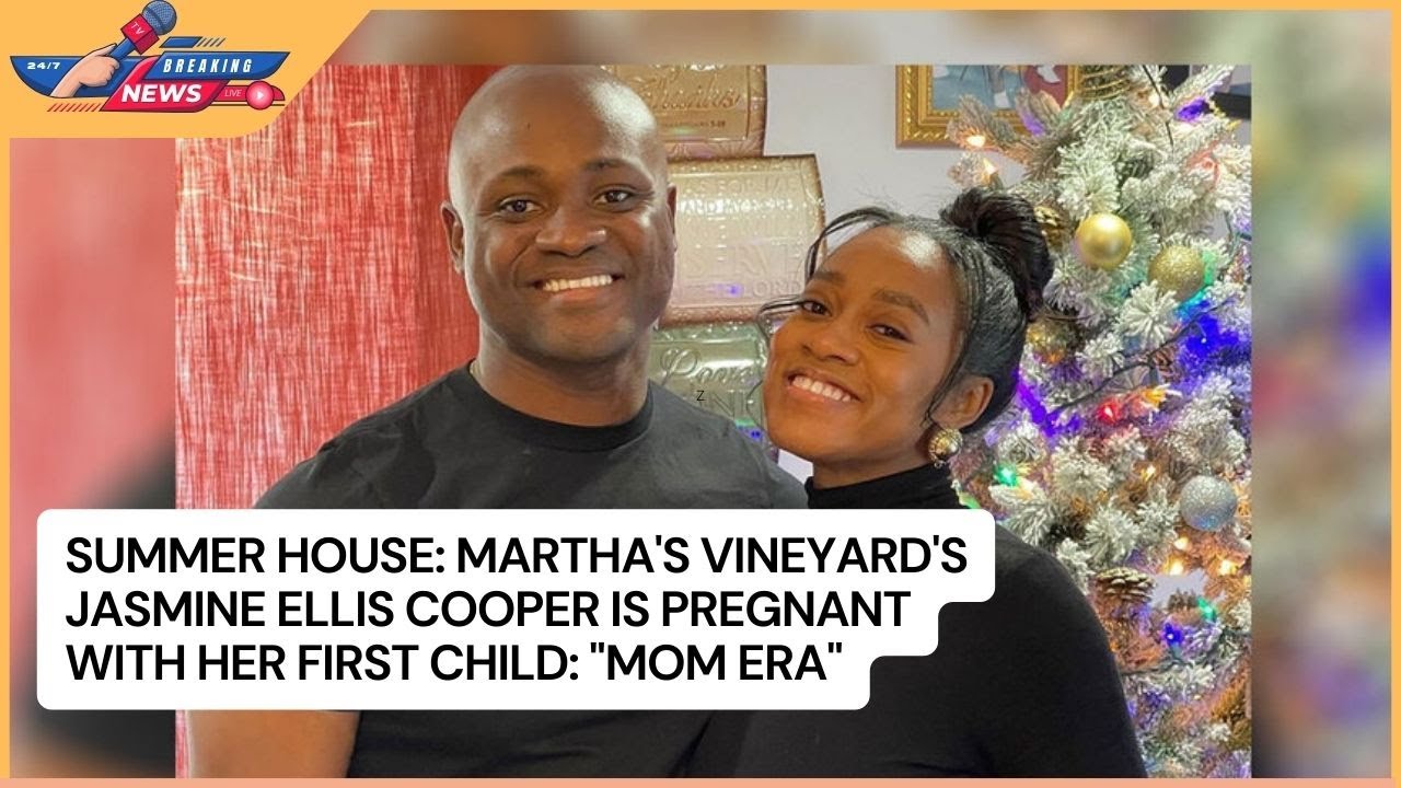 Summer House Martha's Vineyard's Jasmine Ellis Cooper is Pregnant with