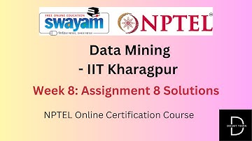 Data Mining Week 8 Assignment Answers || Jan 2024 || NPTEL