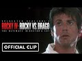 Rocky 4: Rocky vs. Drago The Ultimate Director's Cut - Official "Then and Now" Clip (2021)