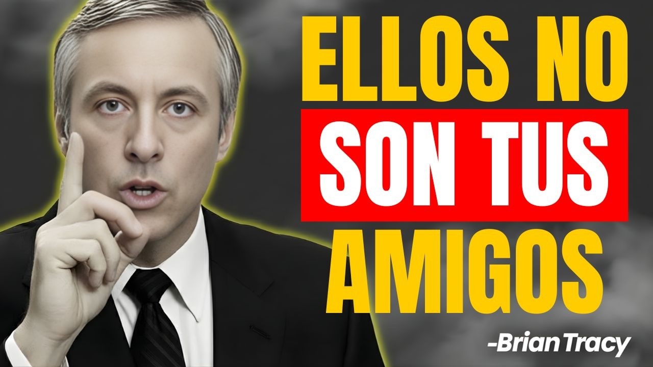 Deja De Confiar A Ciegas, No Son Tus Amigos 🧠🔥 | Brian Tracy
