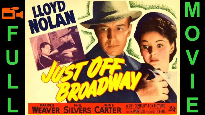 Just Off Broadway (1942) Lloyd Nolan, Marjorie Wea...