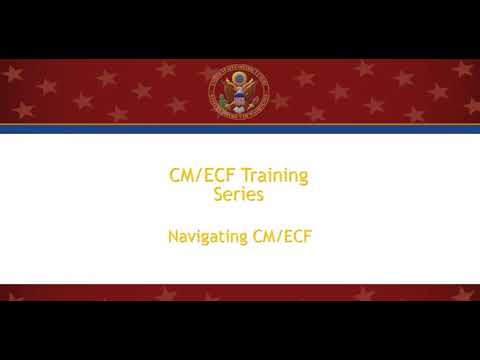 Quick Train: How to Navigate CM/ECF