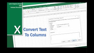 Tutorial on: Convert Text to Columns